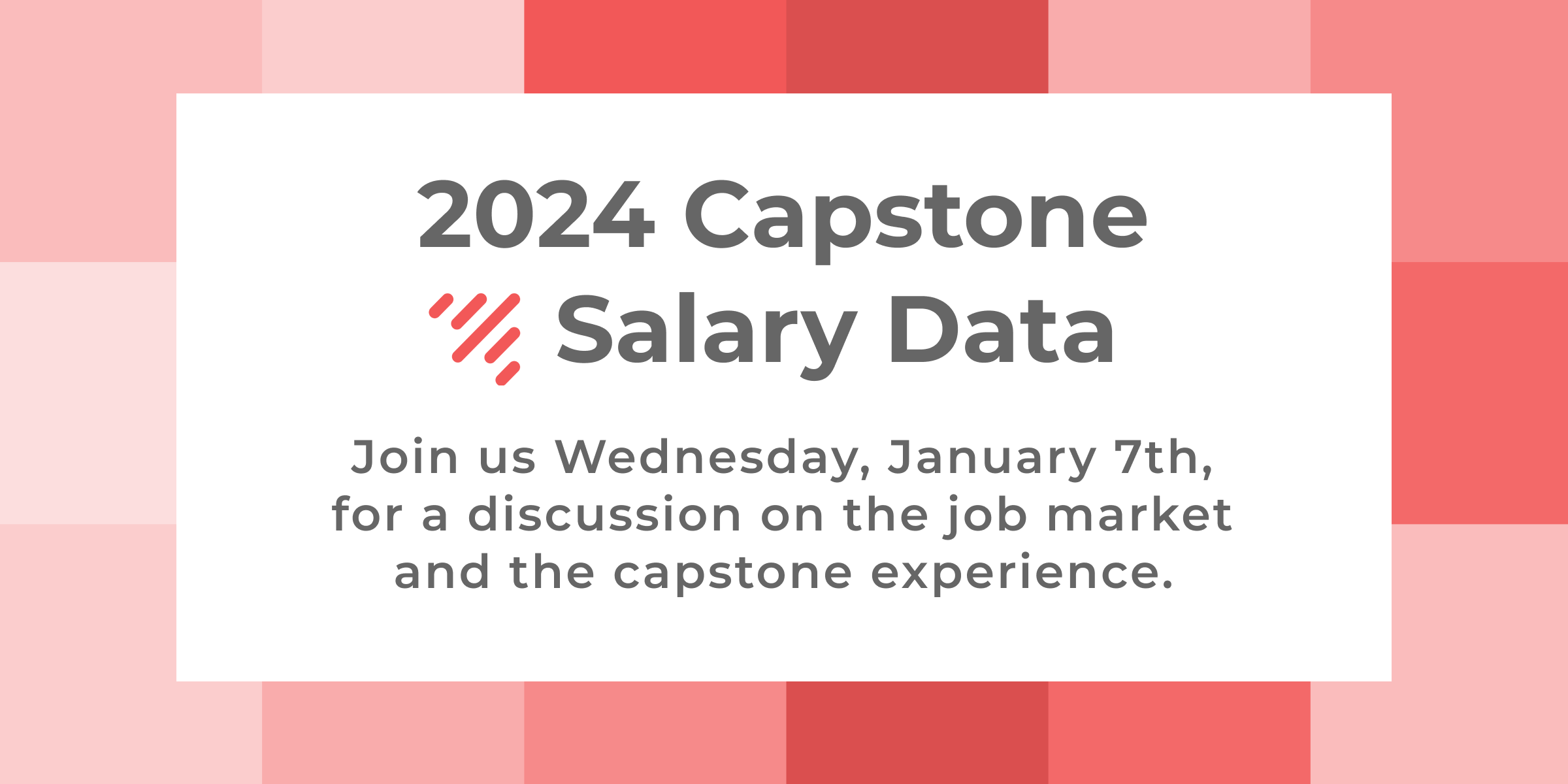 2024 Capstone Salary Data