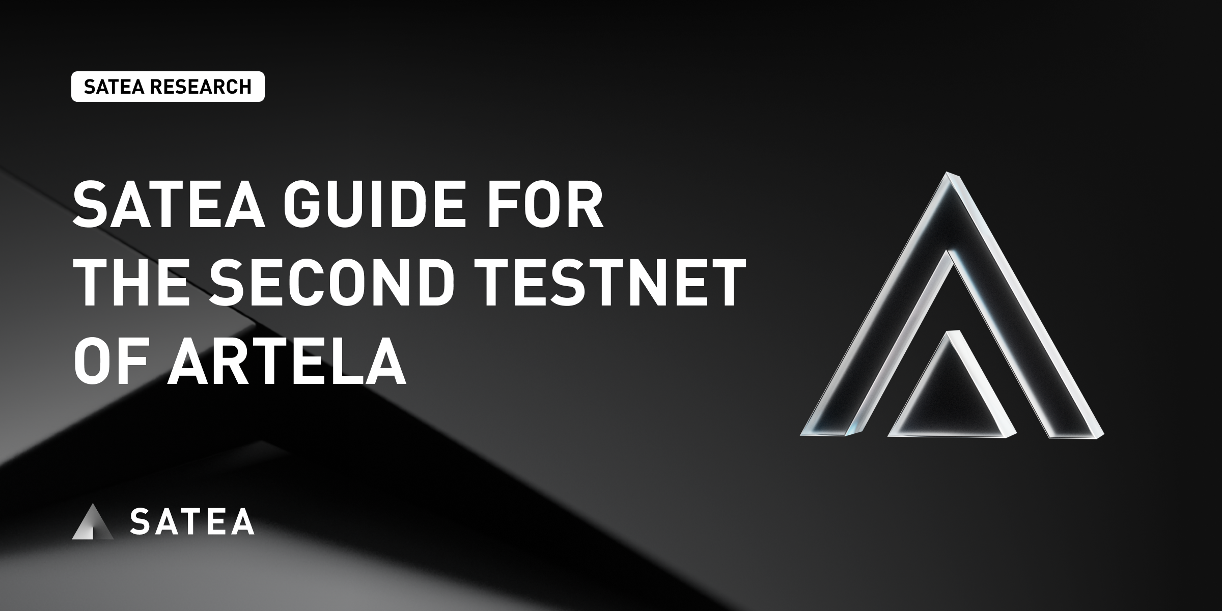 Satea Guide for the Second Testnet of Artela