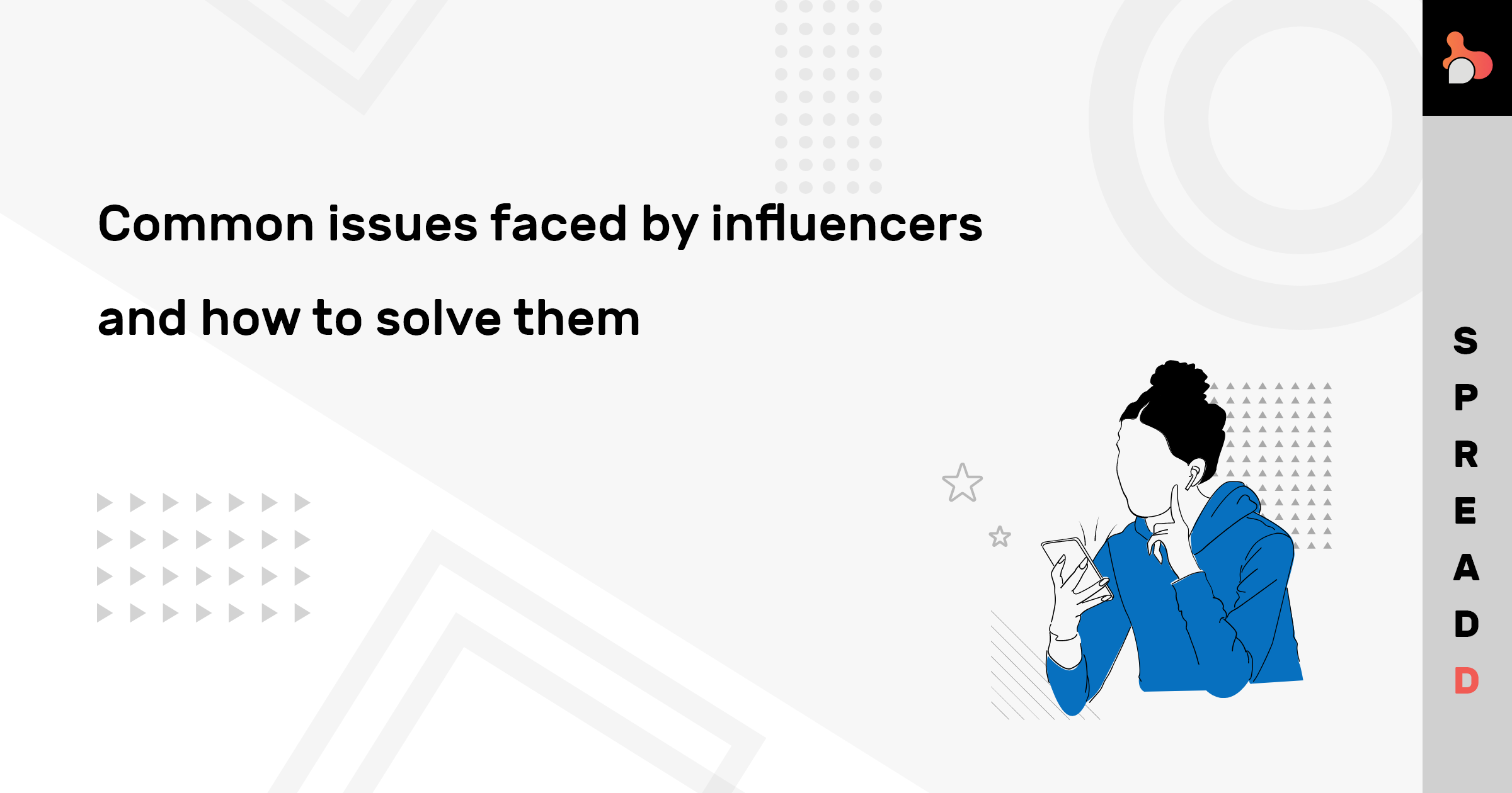Common Issues Faced by Influencers, How to Solve Them
