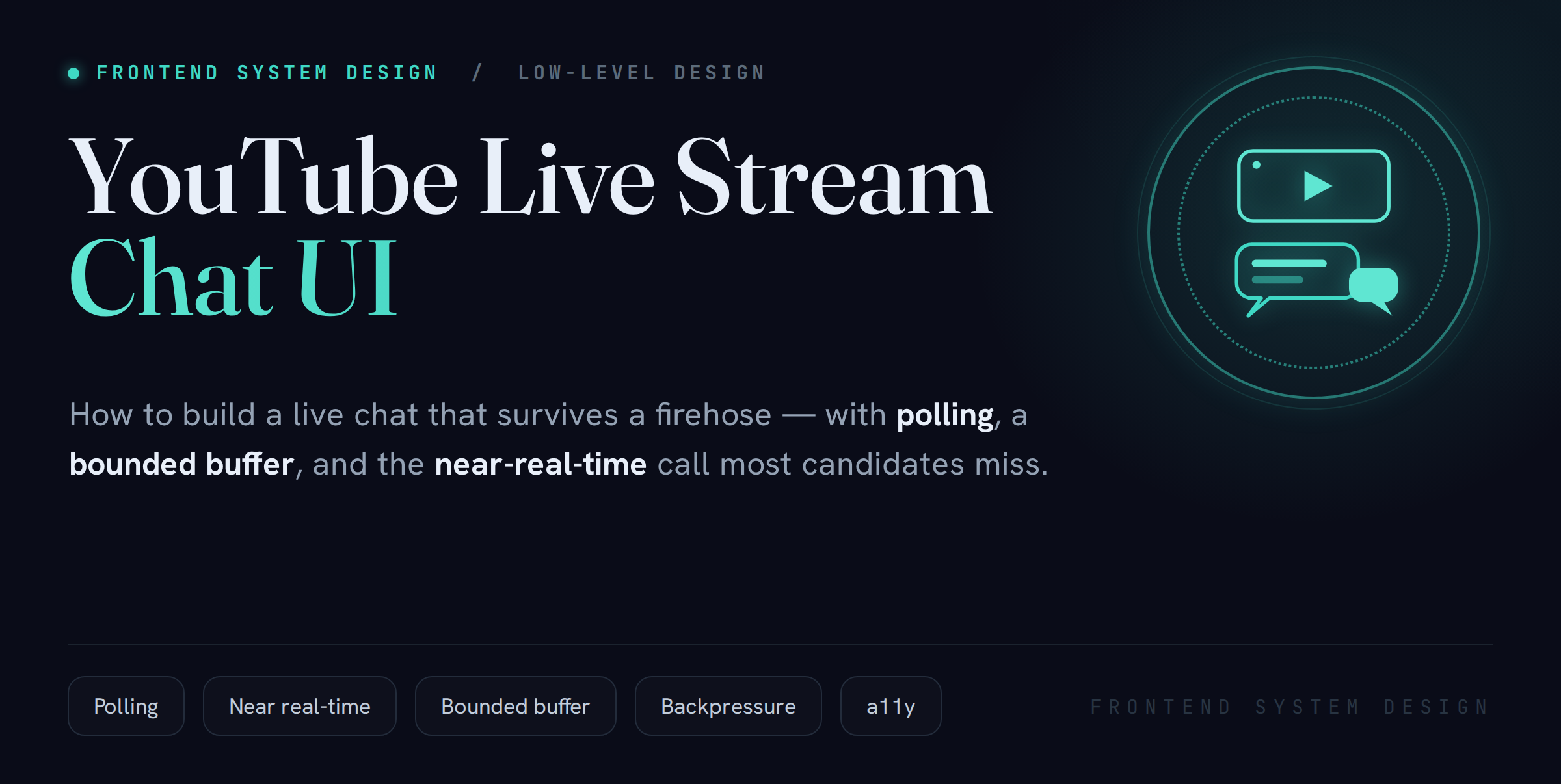 Frontend System Design: YouTube Live Stream Chat UI