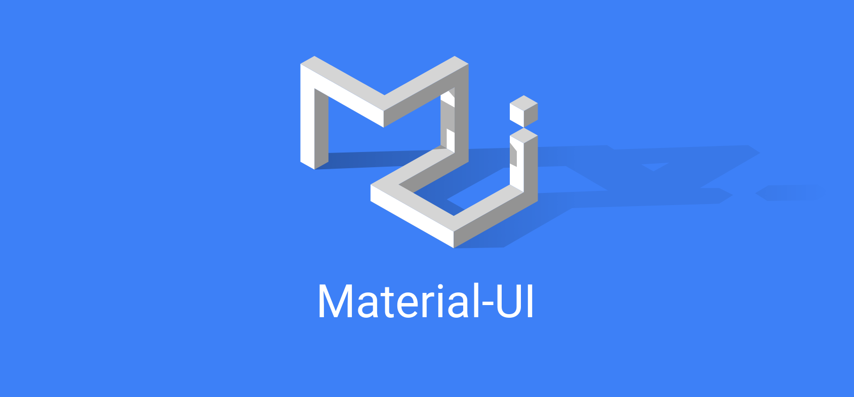 Meet Material  UI   your new favorite user interface library