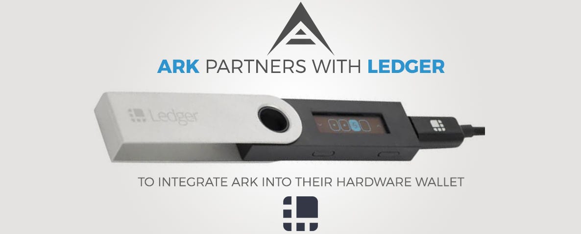 ARK Tokens to be Supported on Ledger Hardware Wallets, Starting July 28, 2017