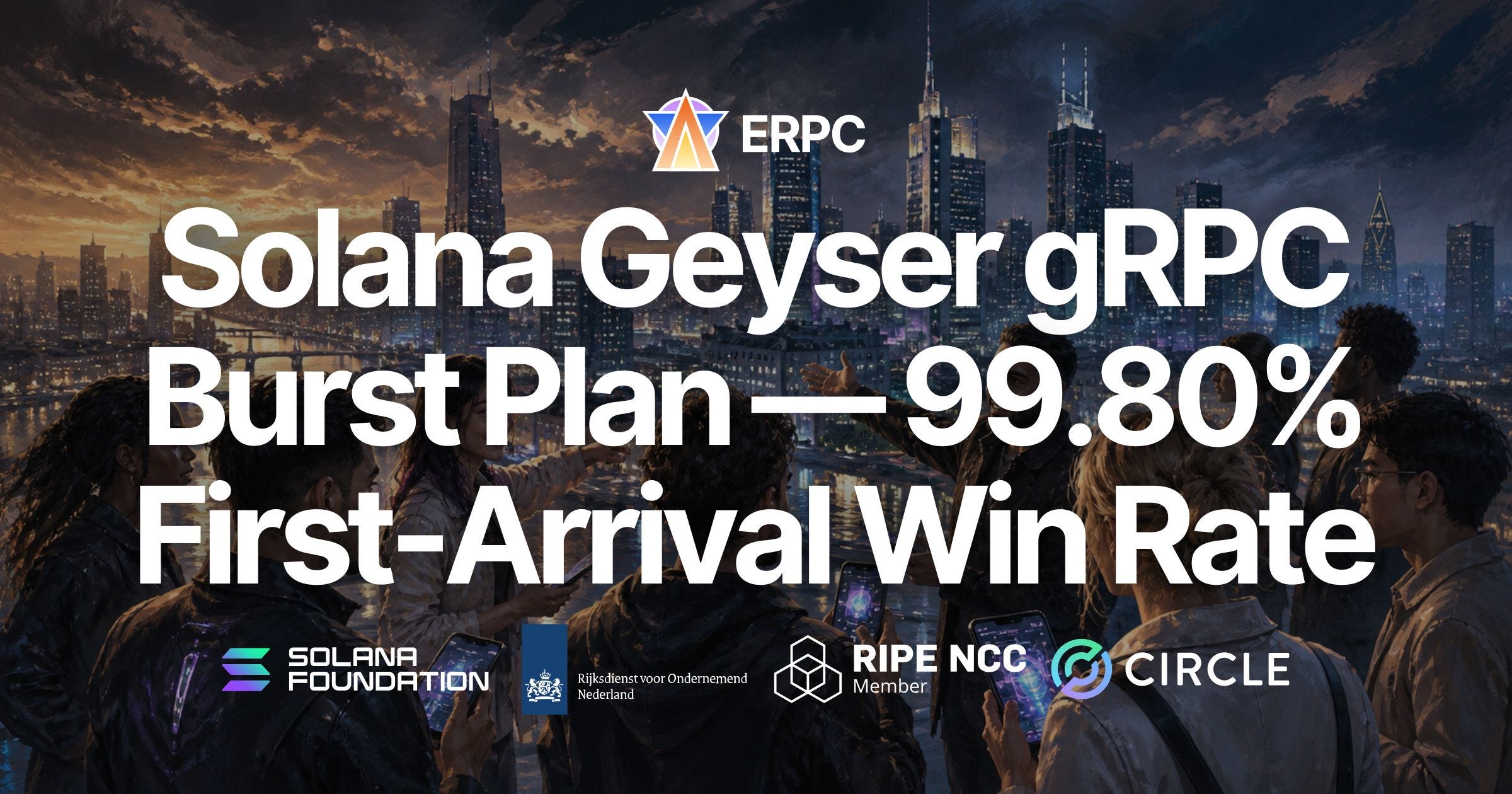 ERPC Releases Solana Geyser gRPC Burst Plan — Raising the Speed Ceiling Again with a Newly…
