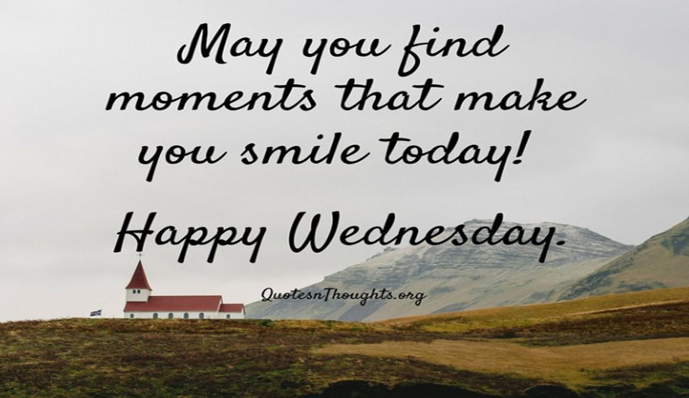 Best Happy Wednesday Morning Images and Messages - Erica Gray - Medium