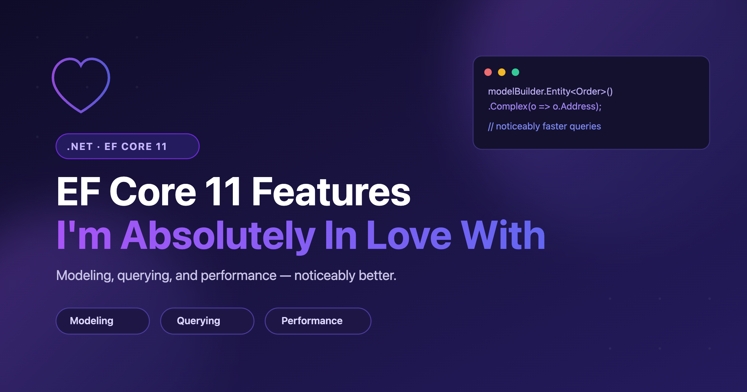 EF Core 11 features I’m Absolutely in love with