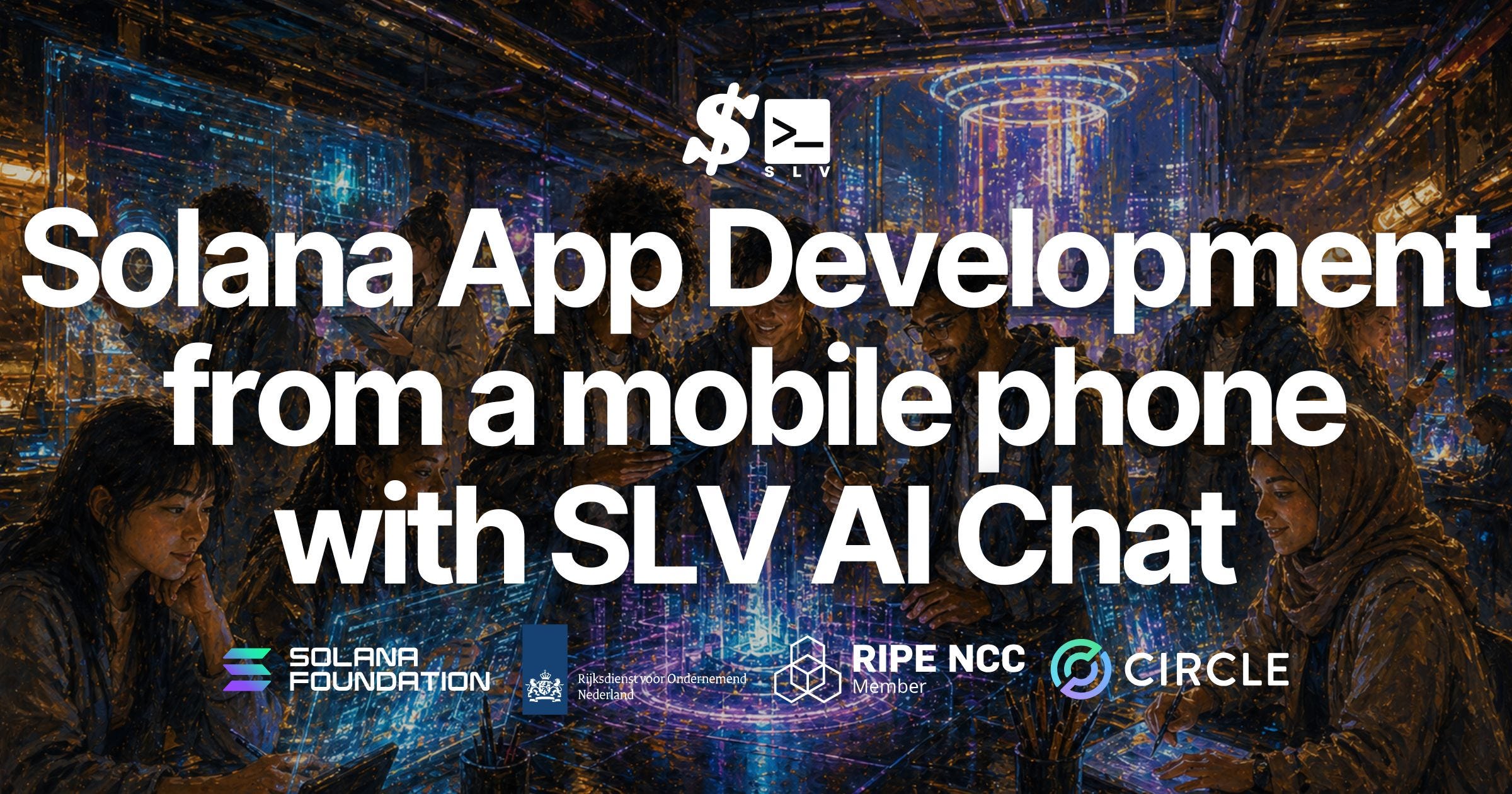 SLV Releases an Open-Source Environment for Starting Solana App Development from a Single…