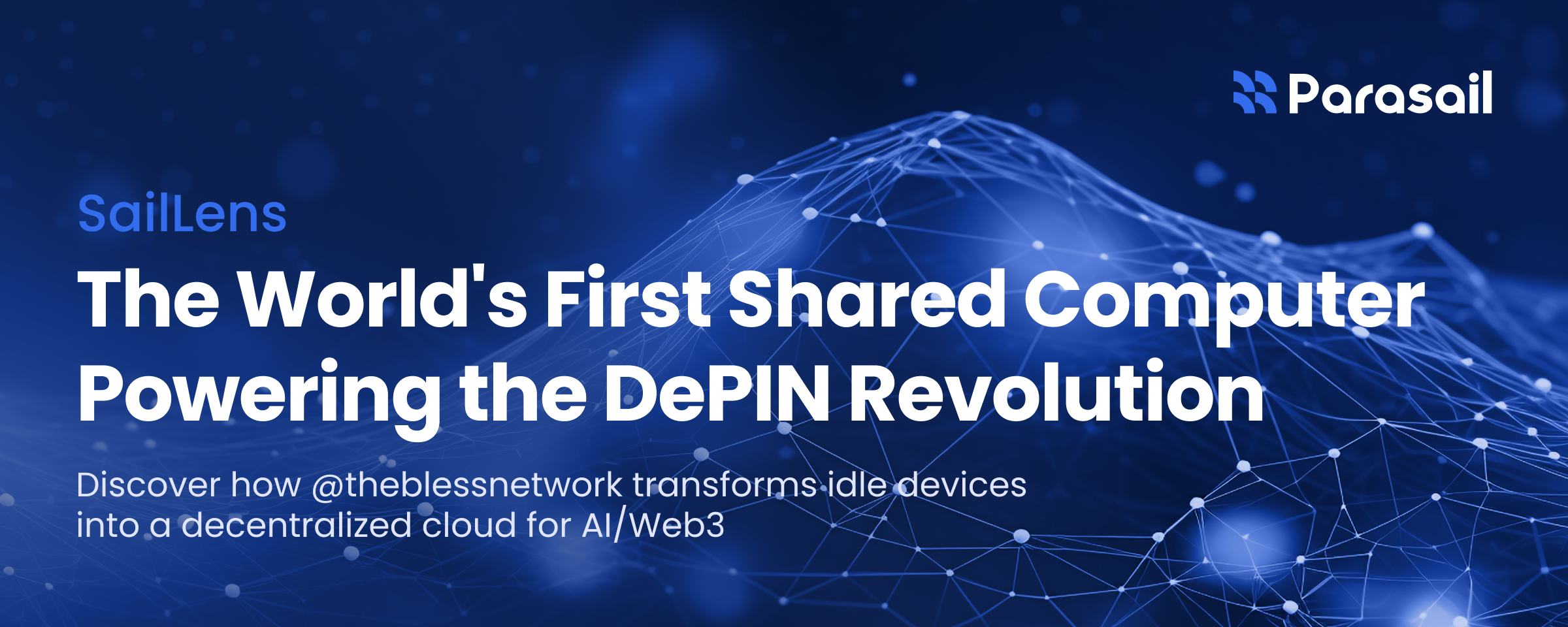 SailLens: The World’s First Shared Computer Driving the DePIN Revolution