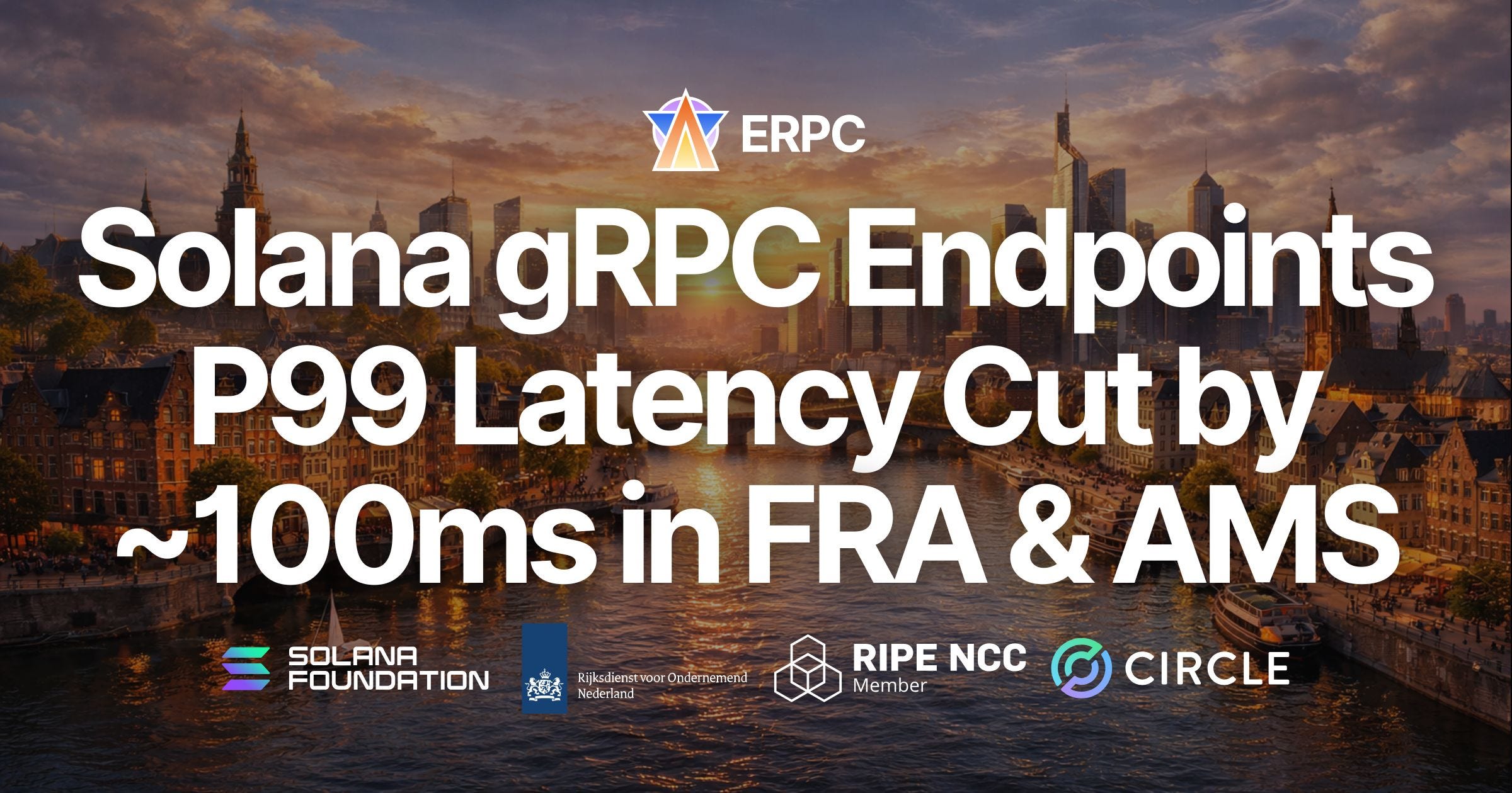 ERPC Upgrades Solana Geyser gRPC Endpoints in Frankfurt & Amsterdam to AMD EPYC 5th Gen — P99…