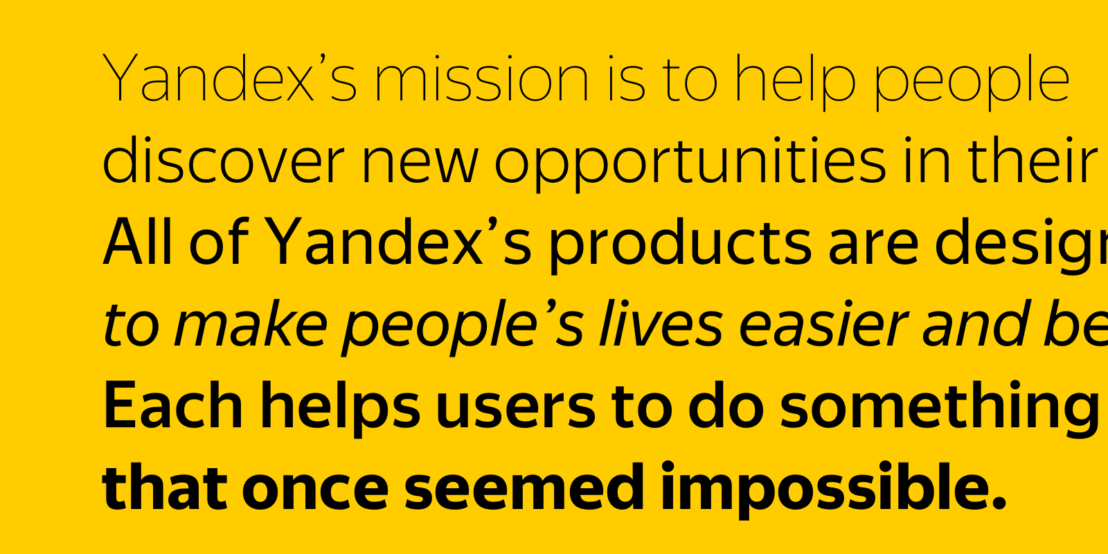 Yandex Sans A New Typeface For Yandex Kostya Gorskiy Medium - some of you may have heard about yandex for tho!   se who haven t here is a short introduction yandex is one of the largest internet companies in europe