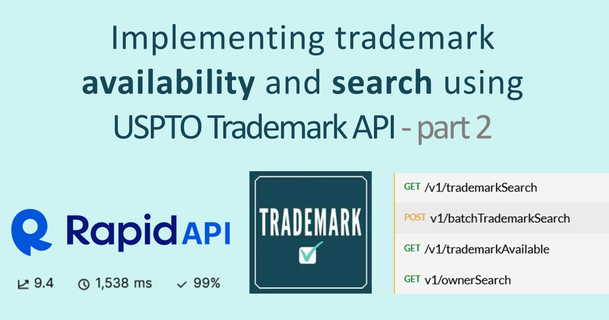 How to Use the USPTO Trademark API