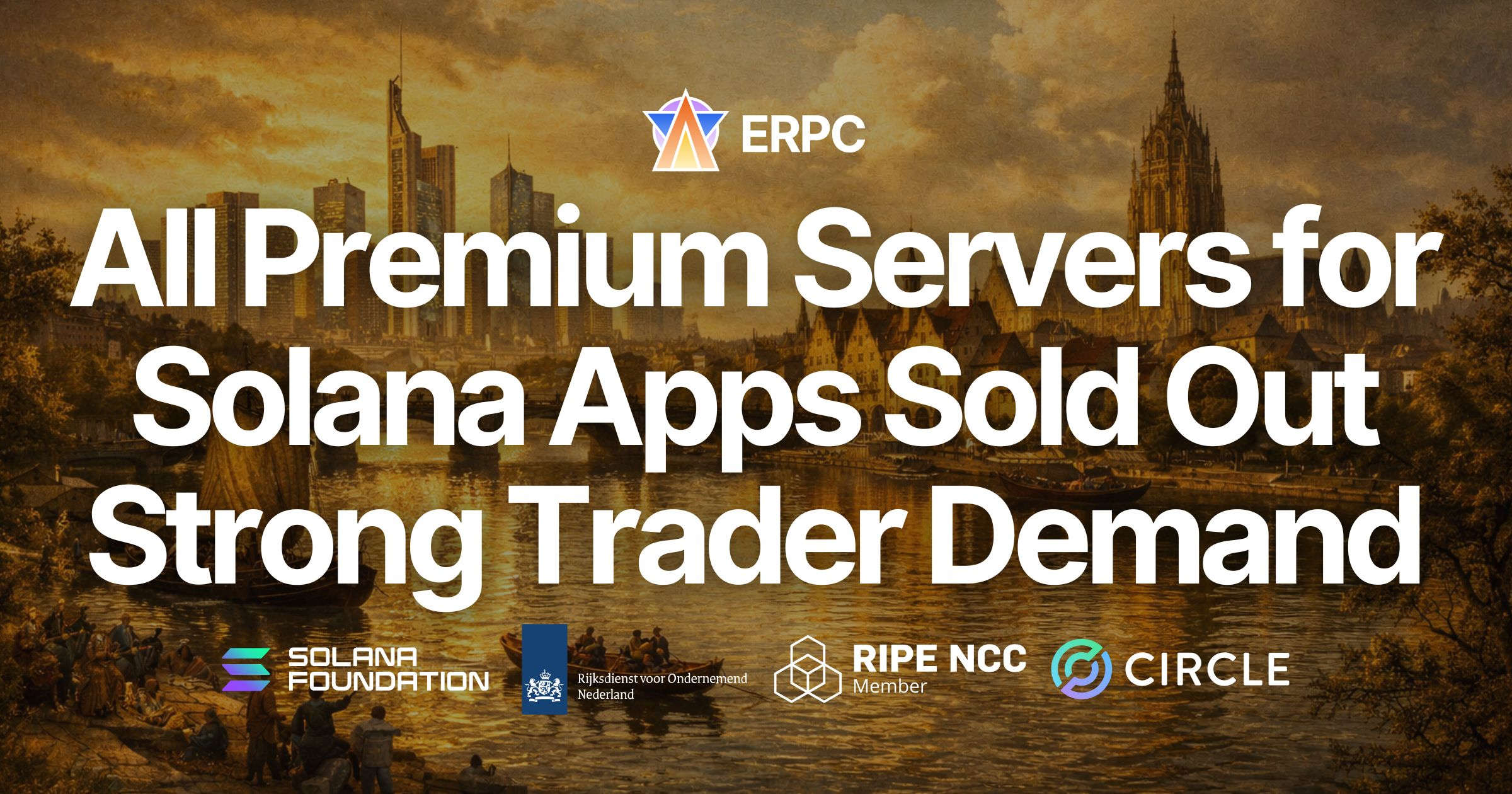 ERPC Sells Out All Premium Dedicated Bare Metal Servers for Solana Apps in Frankfurt