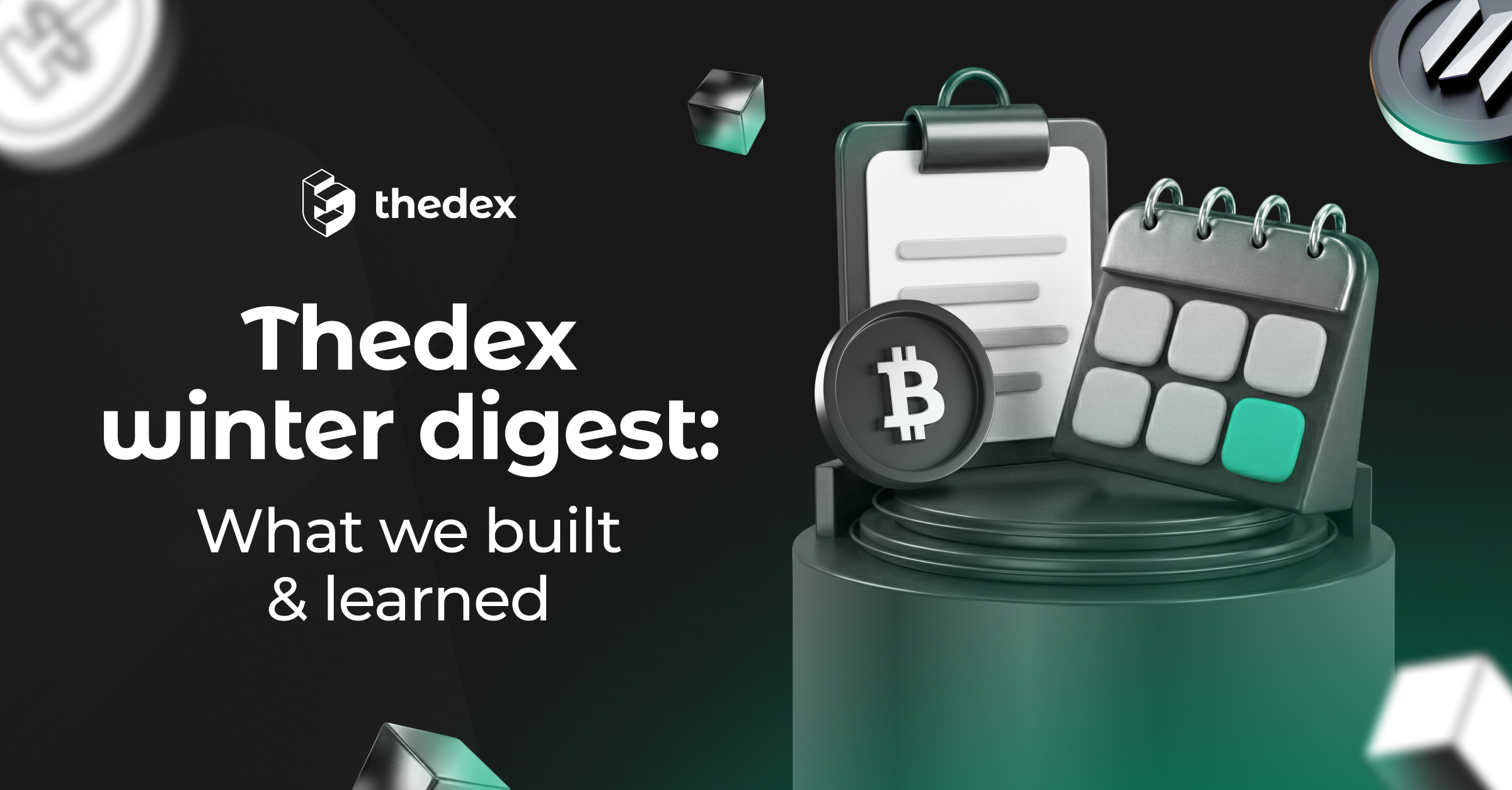 Winter Digest 2025–2026: How Thedex Strengthened Its Crypto Payments Infrastructure and Market…