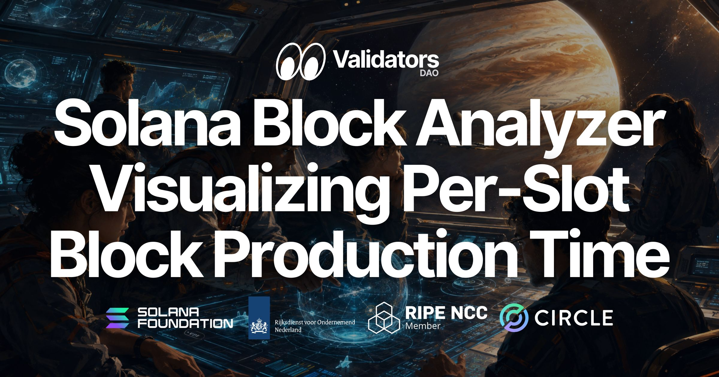 Validators Solutions Launches Solana Block Analyzer — Visualizing Per-Slot Block Production Time…