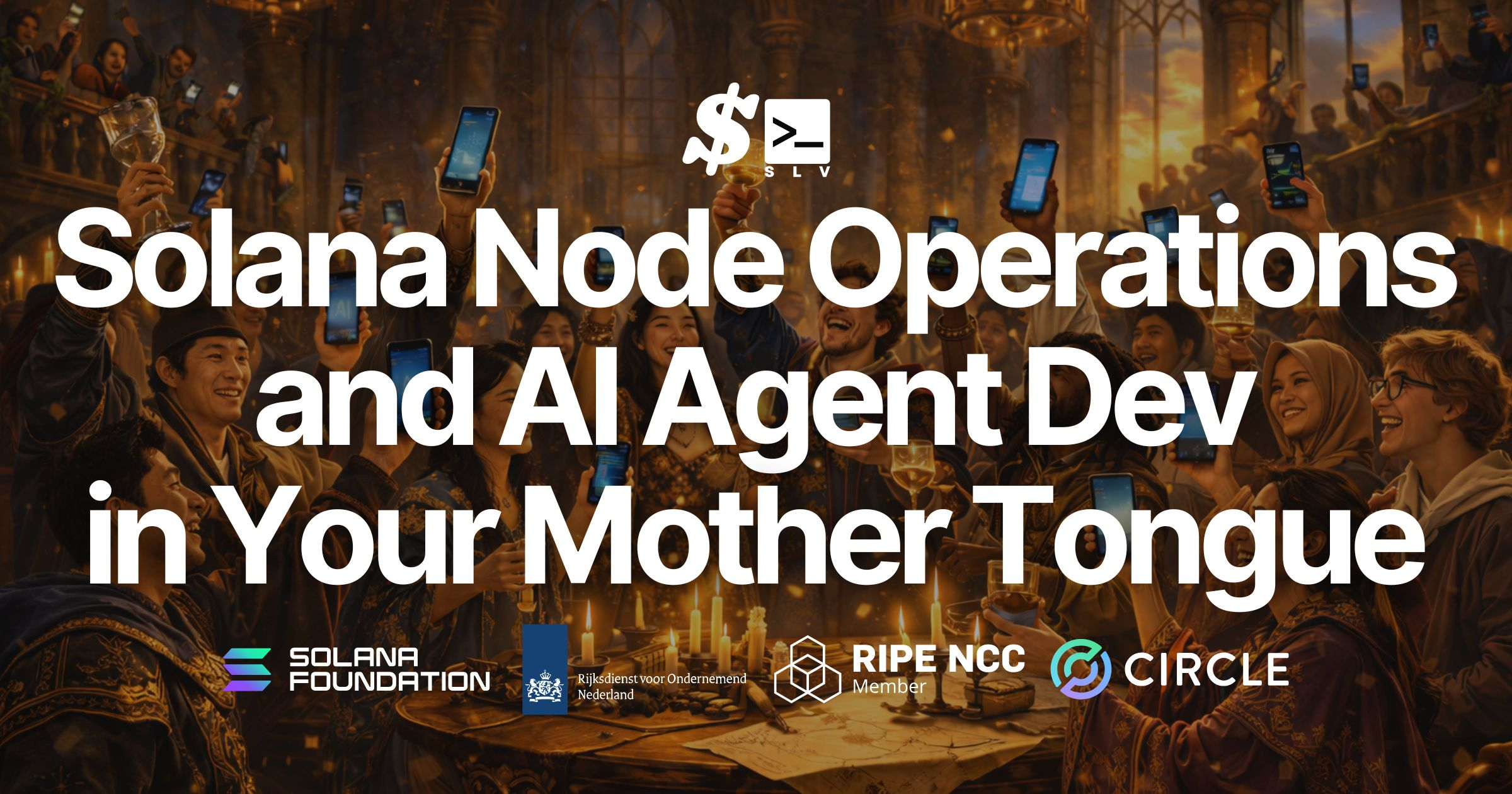 SLV Goes Native Multilingual — Solana Node Operations and AI Agent Development in Your Mother…