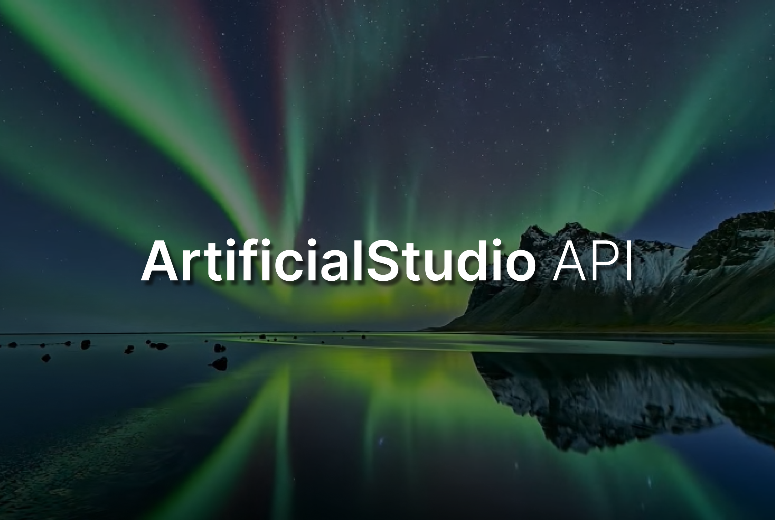 Introducing the ArtificialStudio API for its +30 AI tools