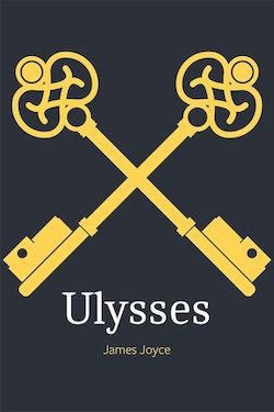 Ulysses, by James Joyce