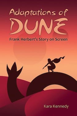 Adaptations of Dune book by Kara Kennedy