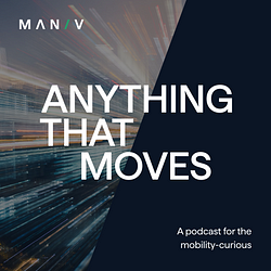 Anything that Moves Podcast