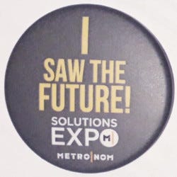 I saw the future — MetroNom solutions expo