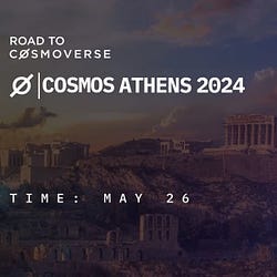 Cosmos Athens 2024 (May 26)