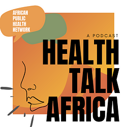Health Talk Africa — A Podcast