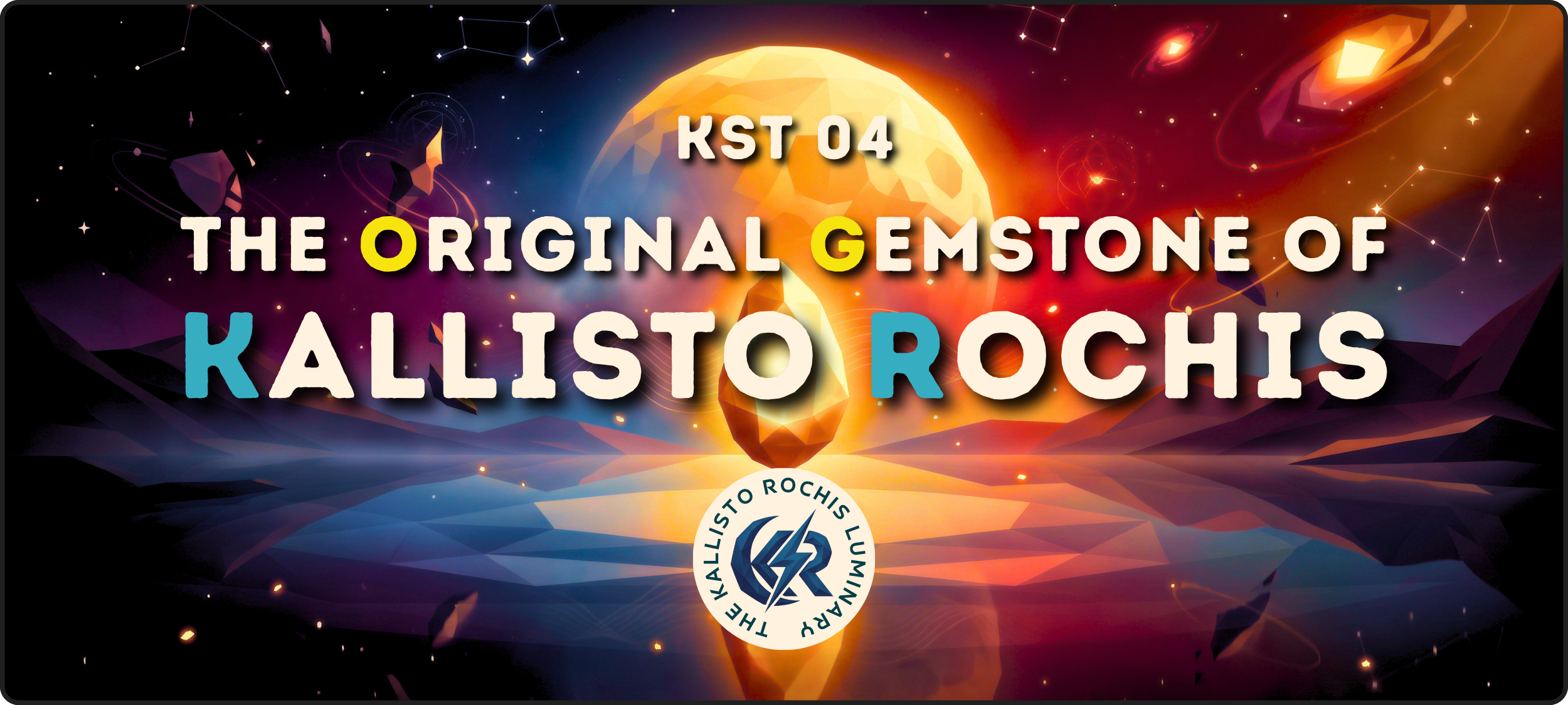 The Kallisto Rochis Luminary (17–05–2026)