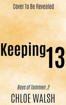 Keeping 13 (Boys of Tommen #2) E book