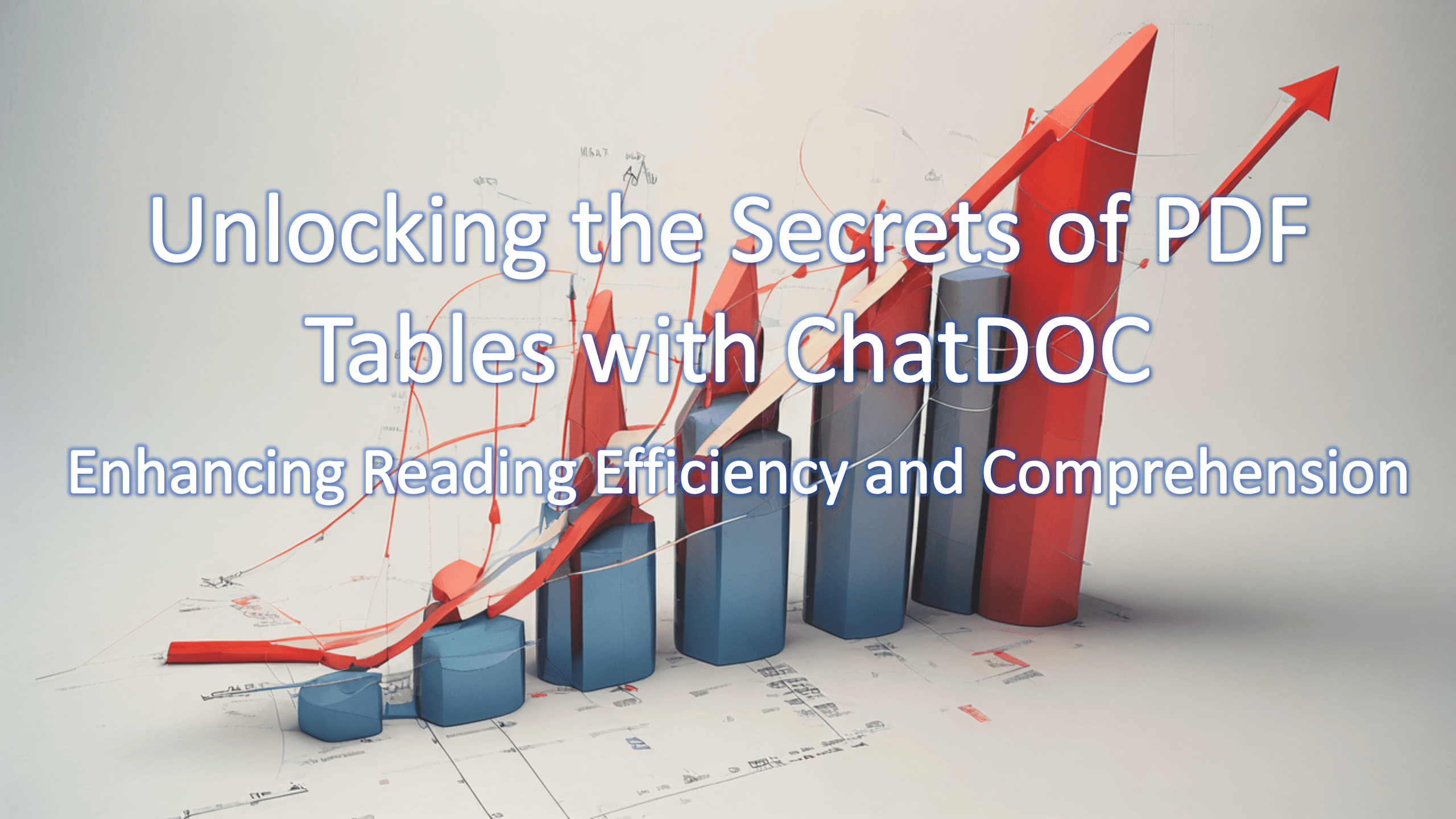 Unlocking the Secrets of PDF Tables with ChatDOC: Enhancing Reading Efficiency and Comprehension