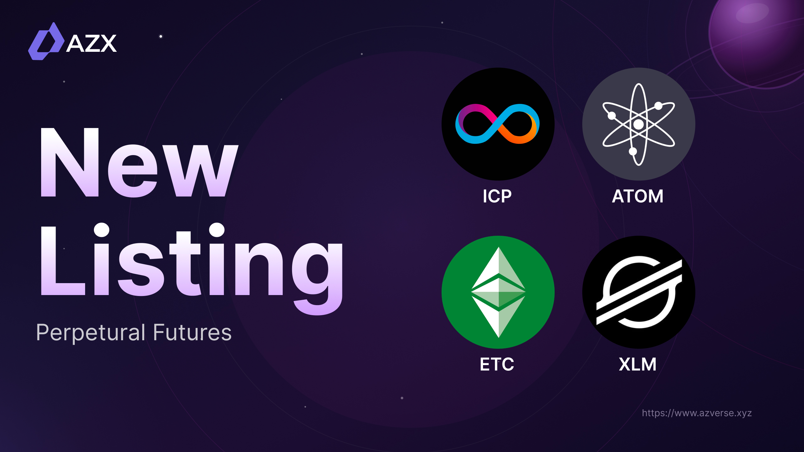 New Perpetual Listings on AZX: Trade ICP, ATOM, ETC, and XLM