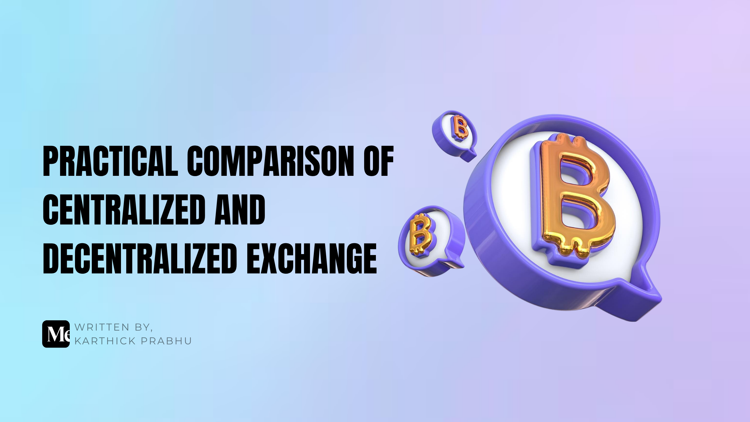 Practical Comparison of Centralized and Decentralized Crypto Exchanges!