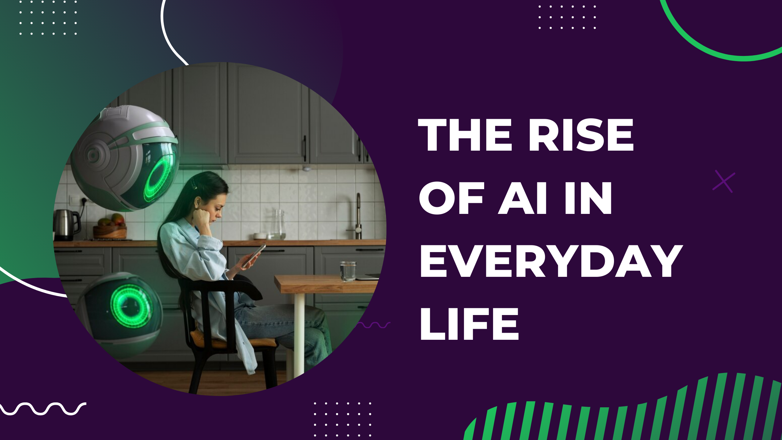 The Rise of AI in Everyday Life