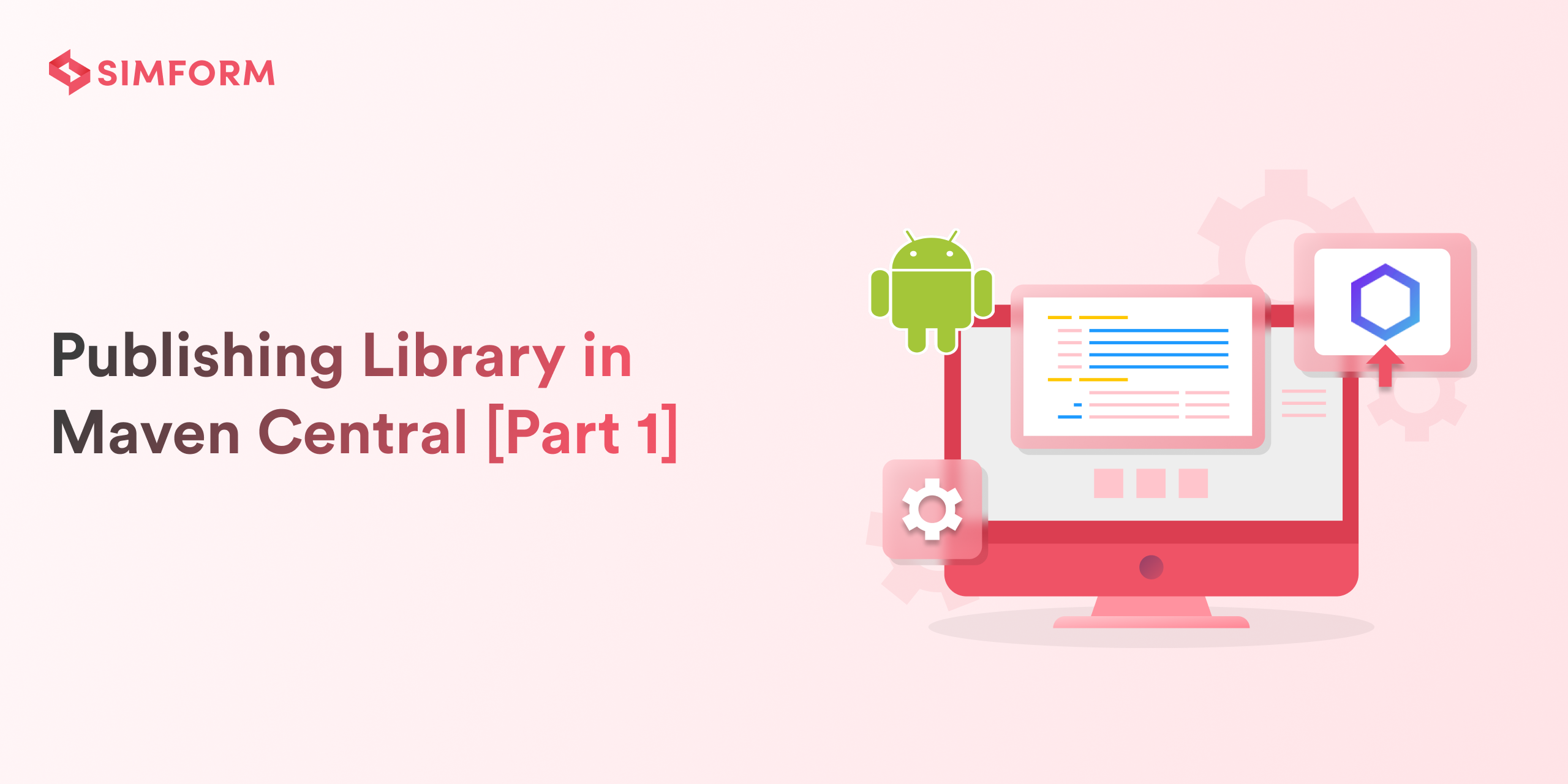 Publishing Library in Maven Central [Part 1]