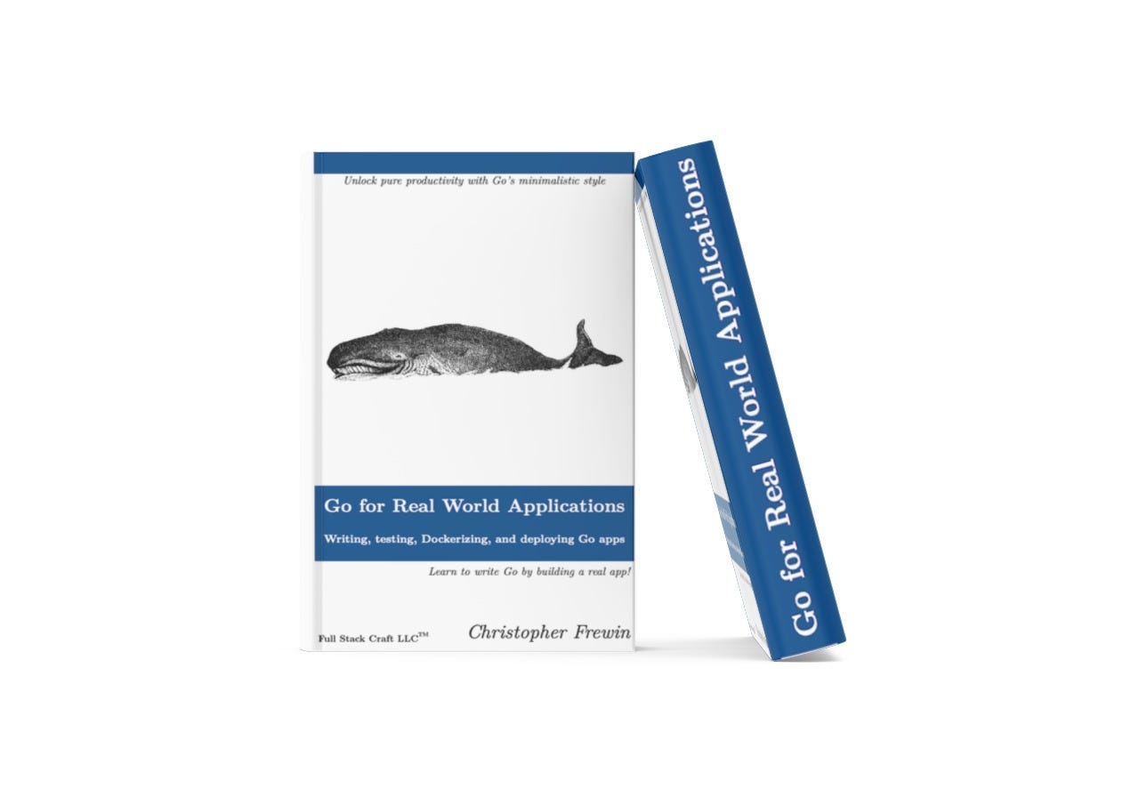 The Go for Real World Applications Book
