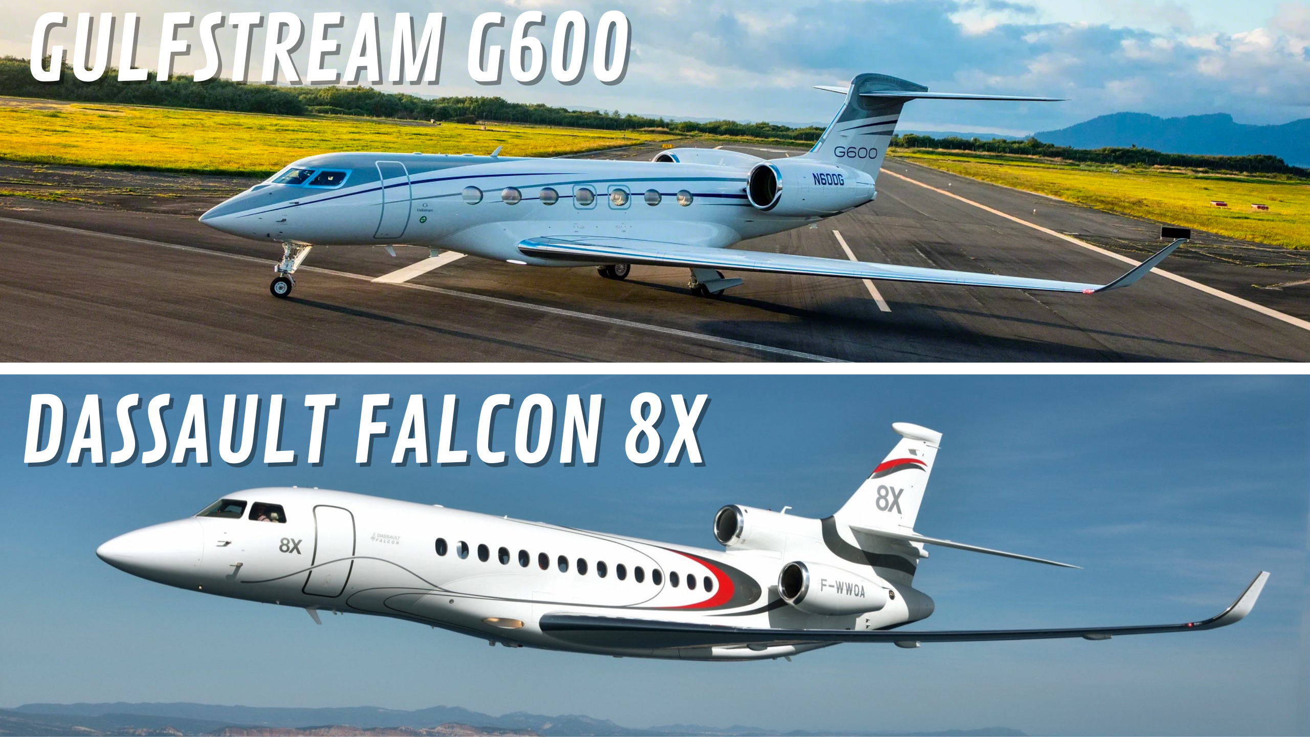 Gulfstream G600 vs. Falcon 8X | A Comparison Between Two Similar Priva