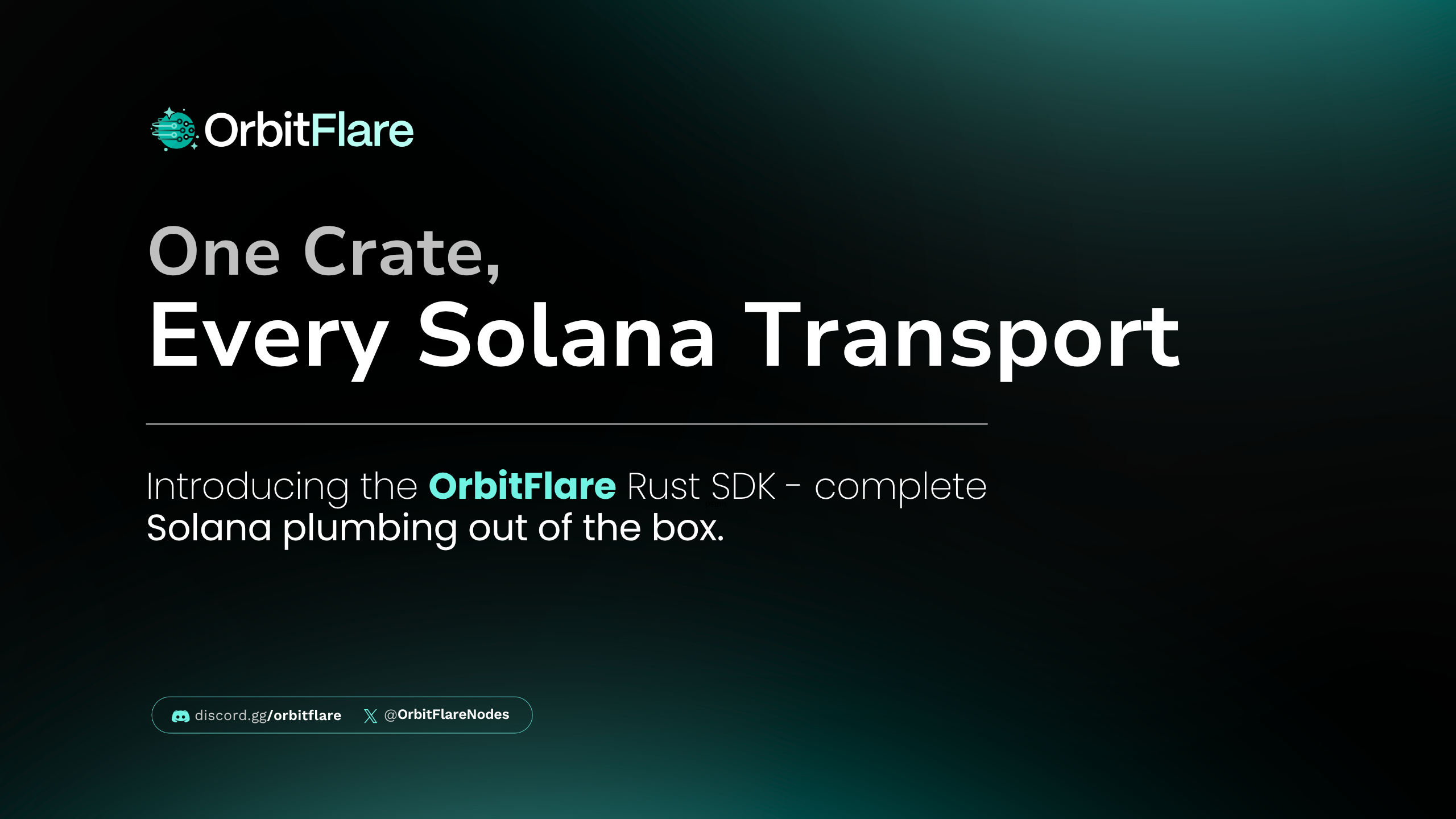 The OrbitFlare SDK: One Rust Crate for Every Solana Transport