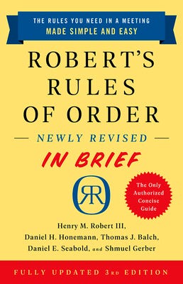 [PDF] Robert's Rules of Order Newly Revised in Brief By Henry Martyn Robert