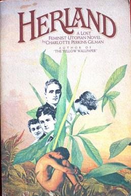 Herland by Charlotte Perkins Gilman