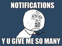 Too many notifications memes