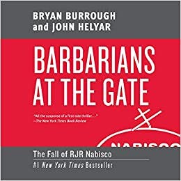 Barbarians at the Gate: The Fall of RJR Nabisco PDF