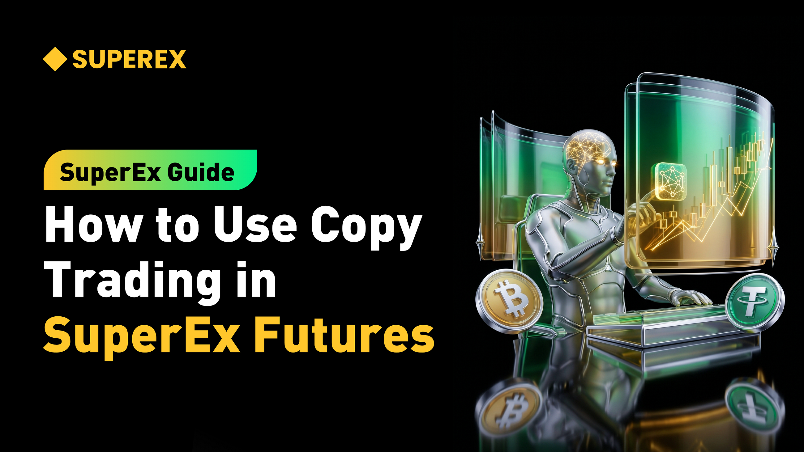 SuperEx Guide: How to Use Copy Trading in SuperEx Futures