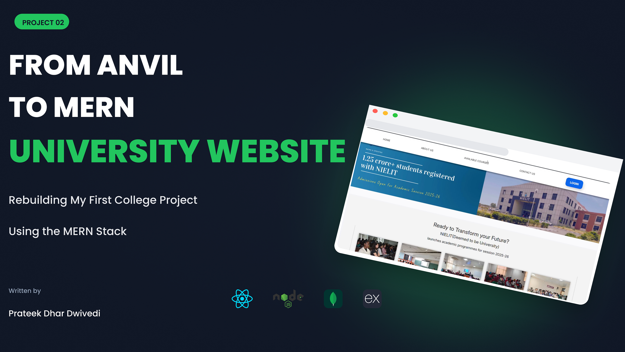 From Anvil to MERN: Rebuilding My University Website the Right Way
