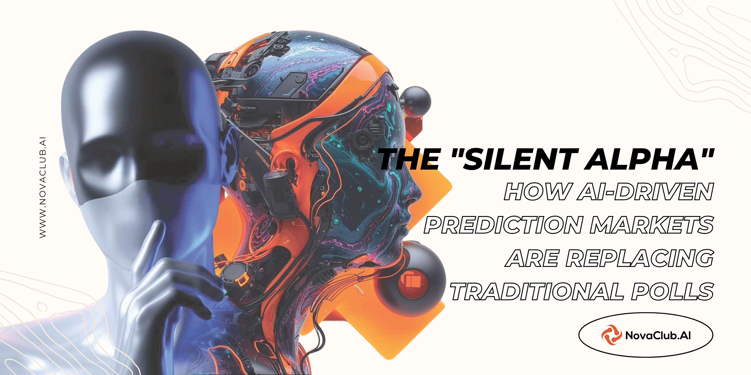 The “Silent Alpha”: How AI-Driven Prediction Markets are Replacing Traditional Polls