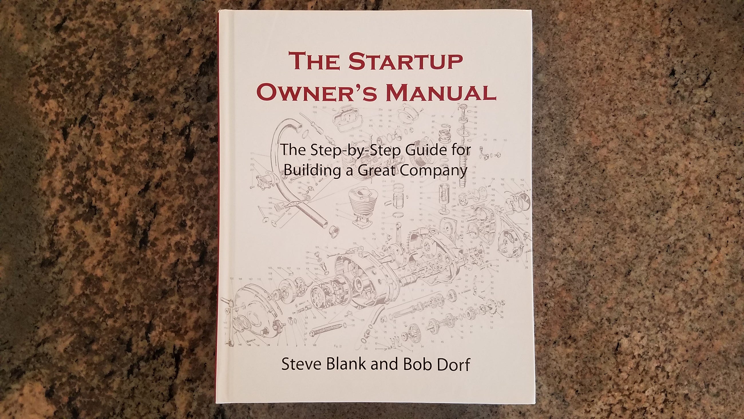 “The Startup Owner's Manual: The Step-by-Step Guide for Building a Great  Company” Review and…