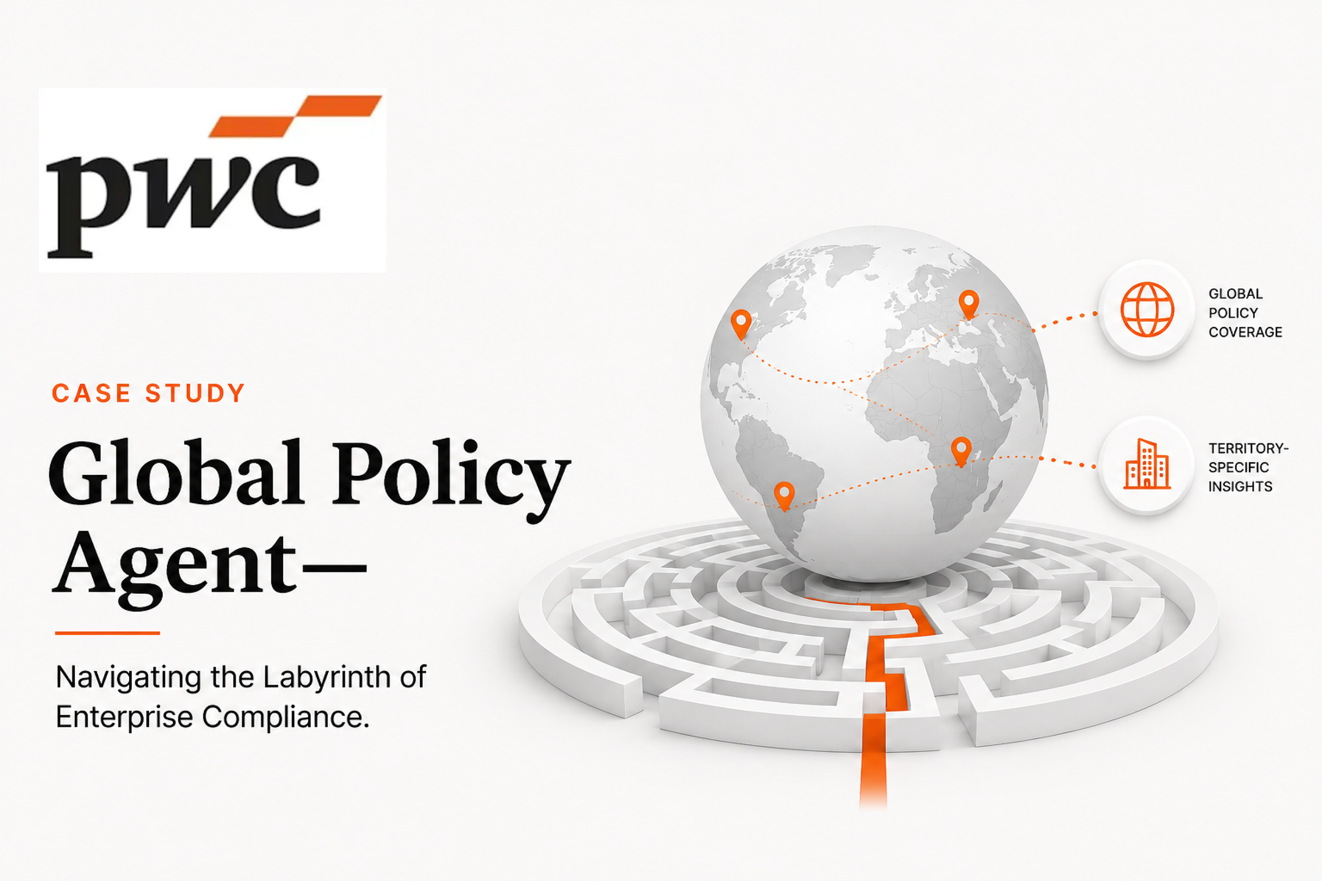 PwC’s Global Policy Agent — Navigating the Labyrinth of Enterprise Compliance