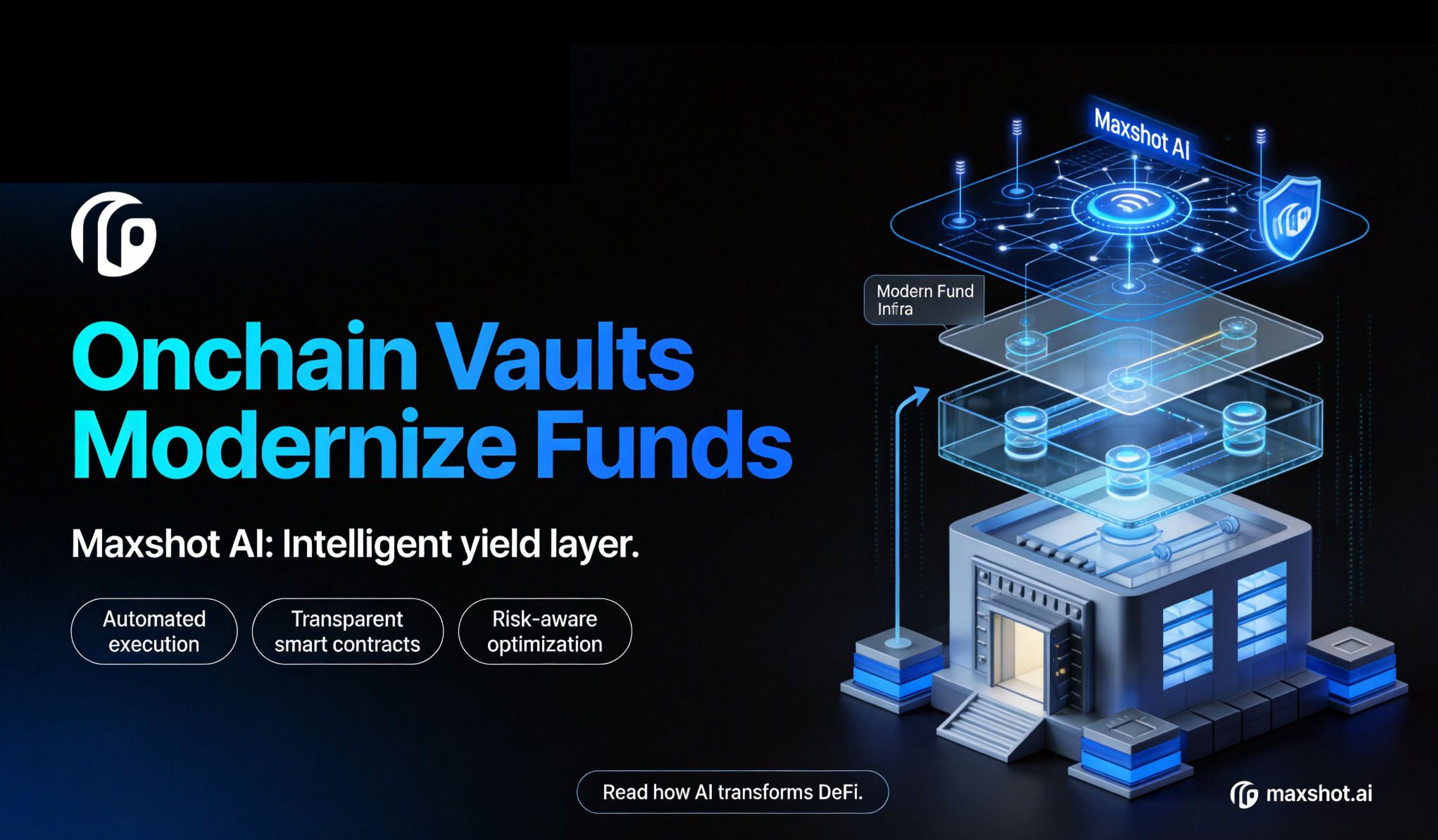 Onchain Vaults vs. Traditional Funds: The Maxshot AI Evolution