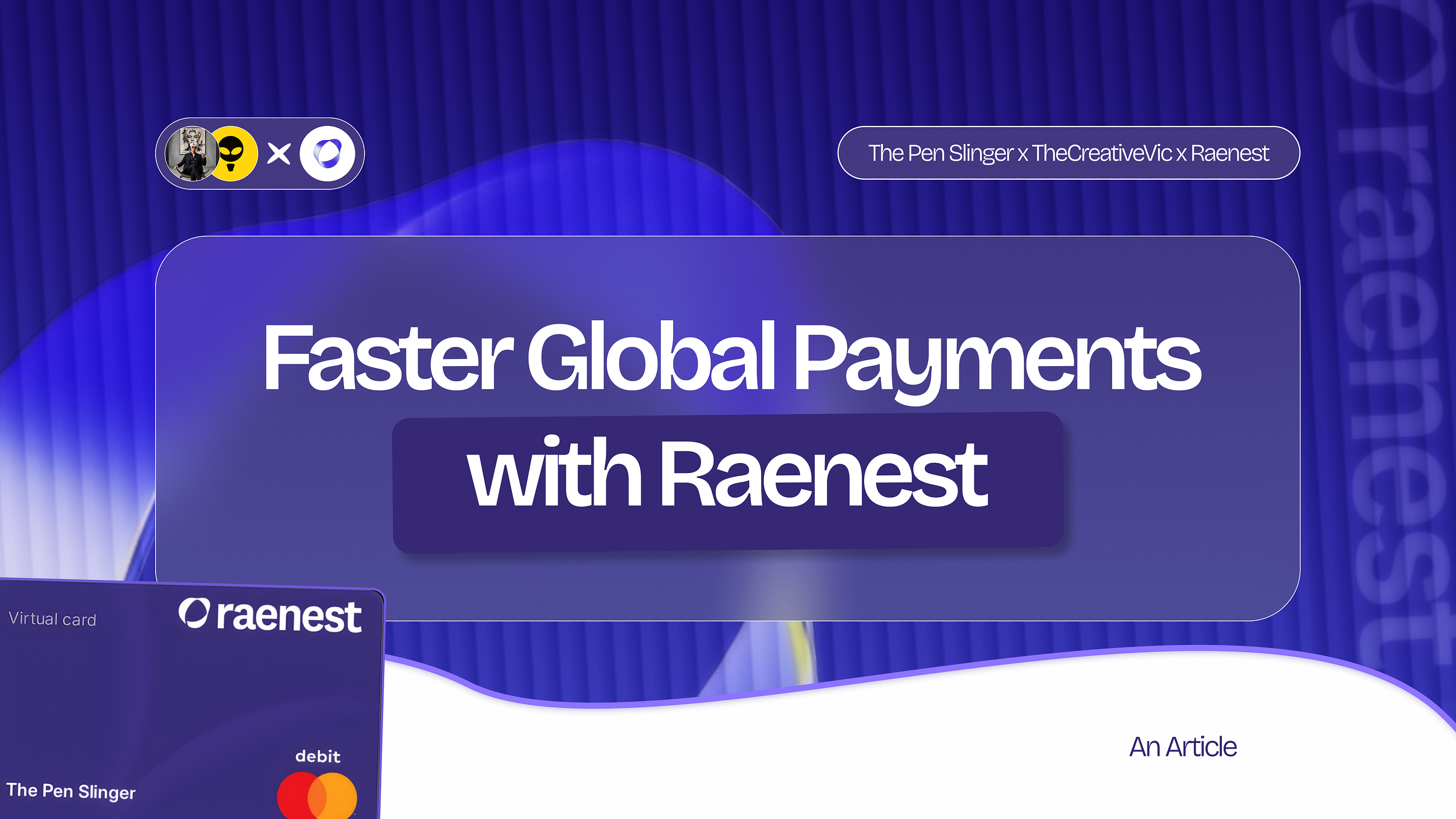 Faster Global Payments with Raenest