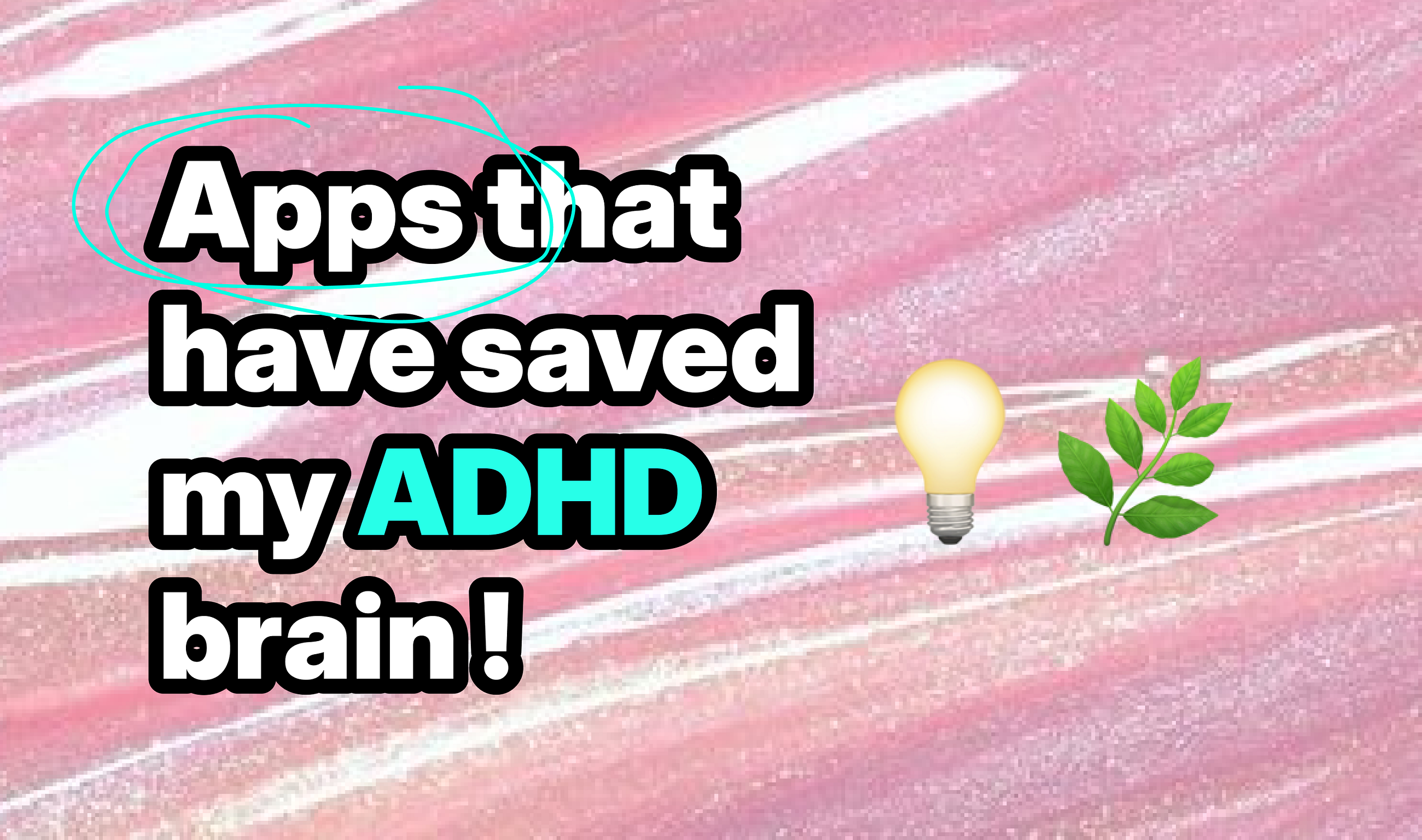The Best Apps For ADHD In 2024 — Apps you NEED!!