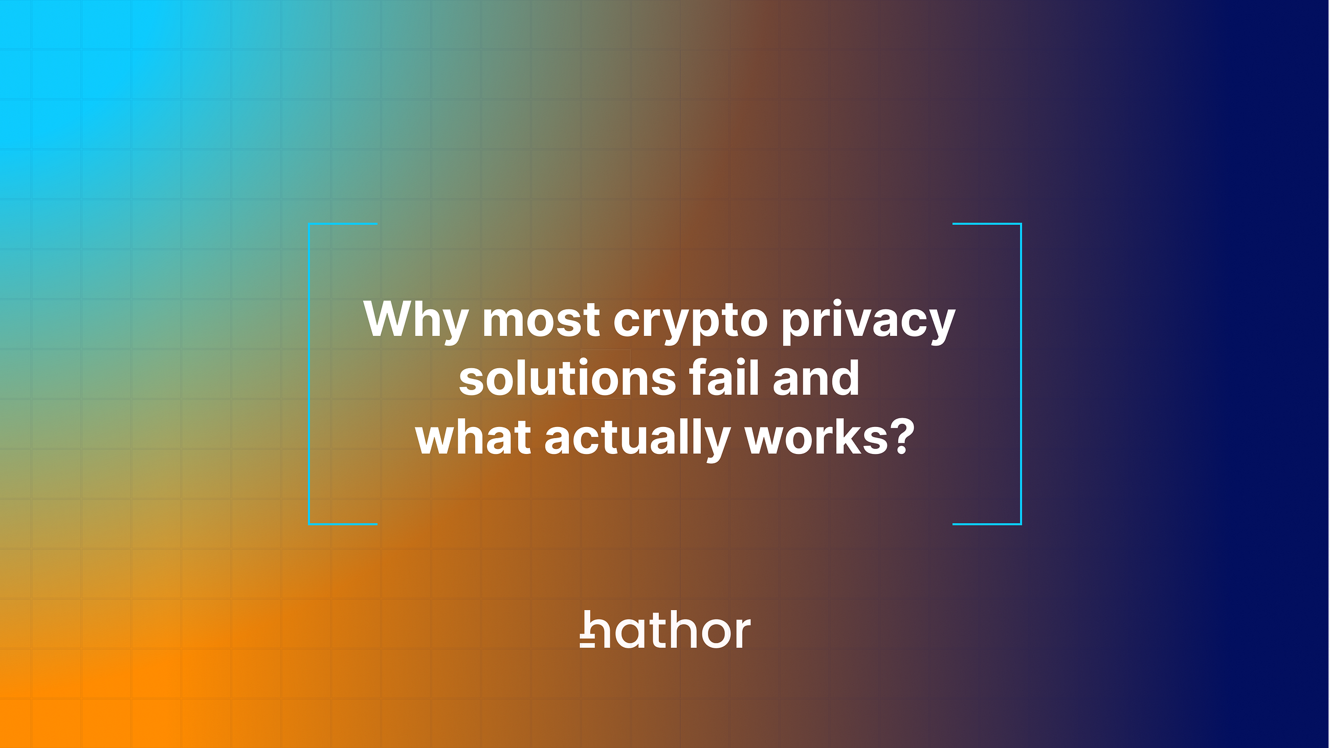 Why most crypto privacy solutions fail and what actually works?