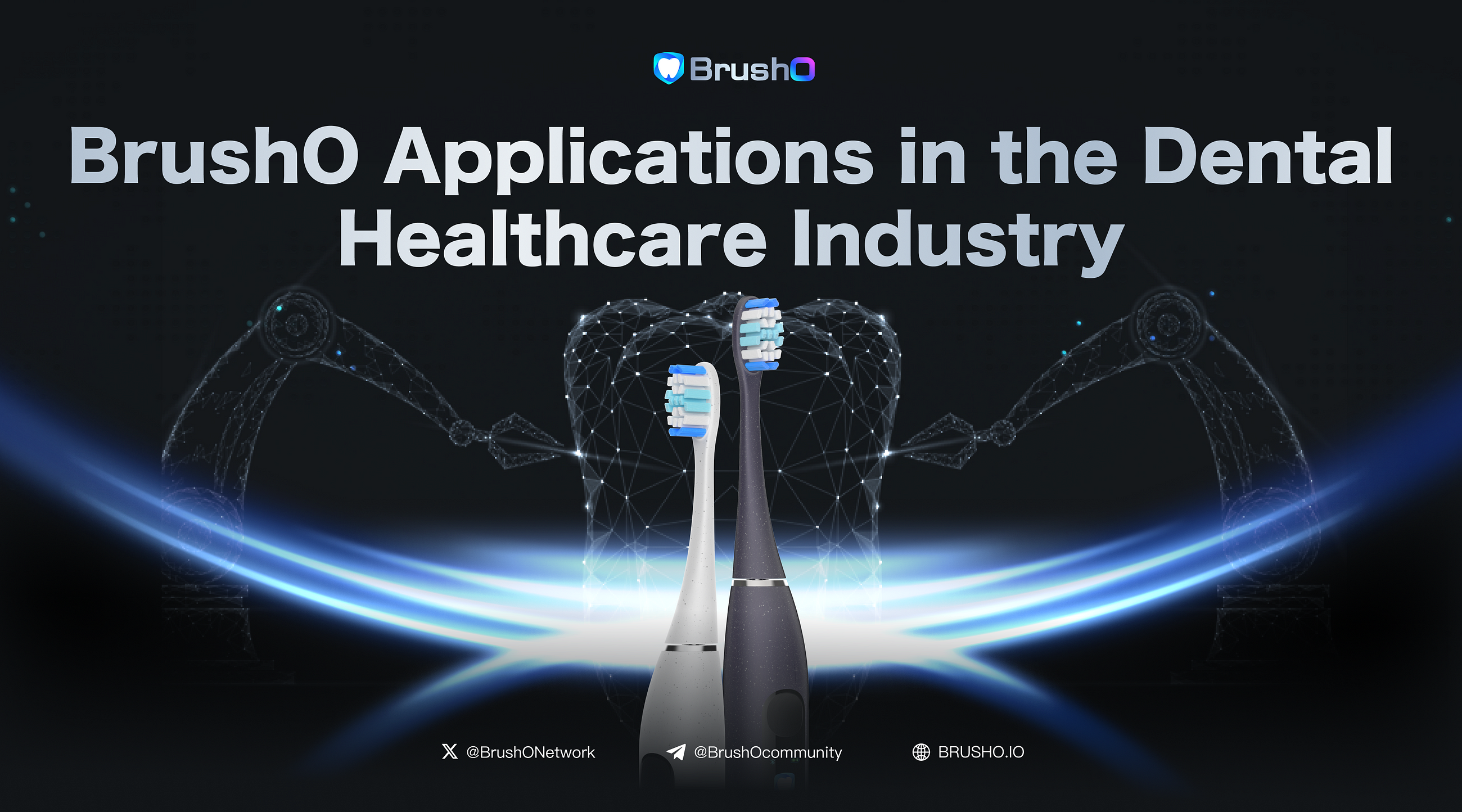 BrushO’s Unlimited Potential: Driving a Comprehensive Upgrade in Oral Healthcare Through Smart Oral…