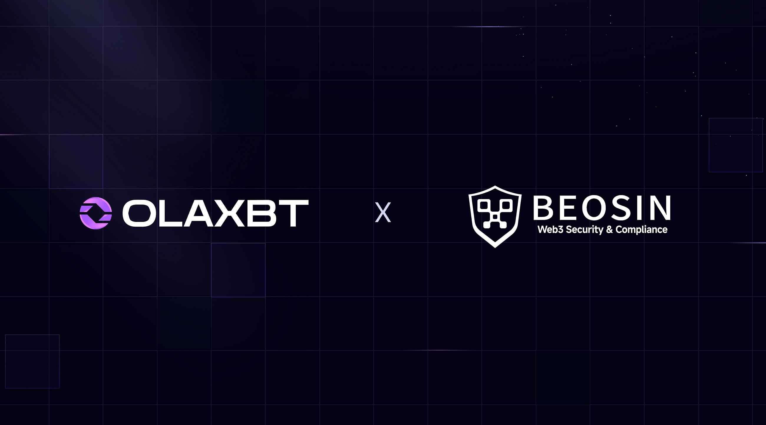 战略合作 ｜ OLAXBT × Beosin 共筑 AI 驱动交易的安全与合规基石